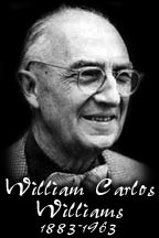 William Carlos Williams  (1883-1963)